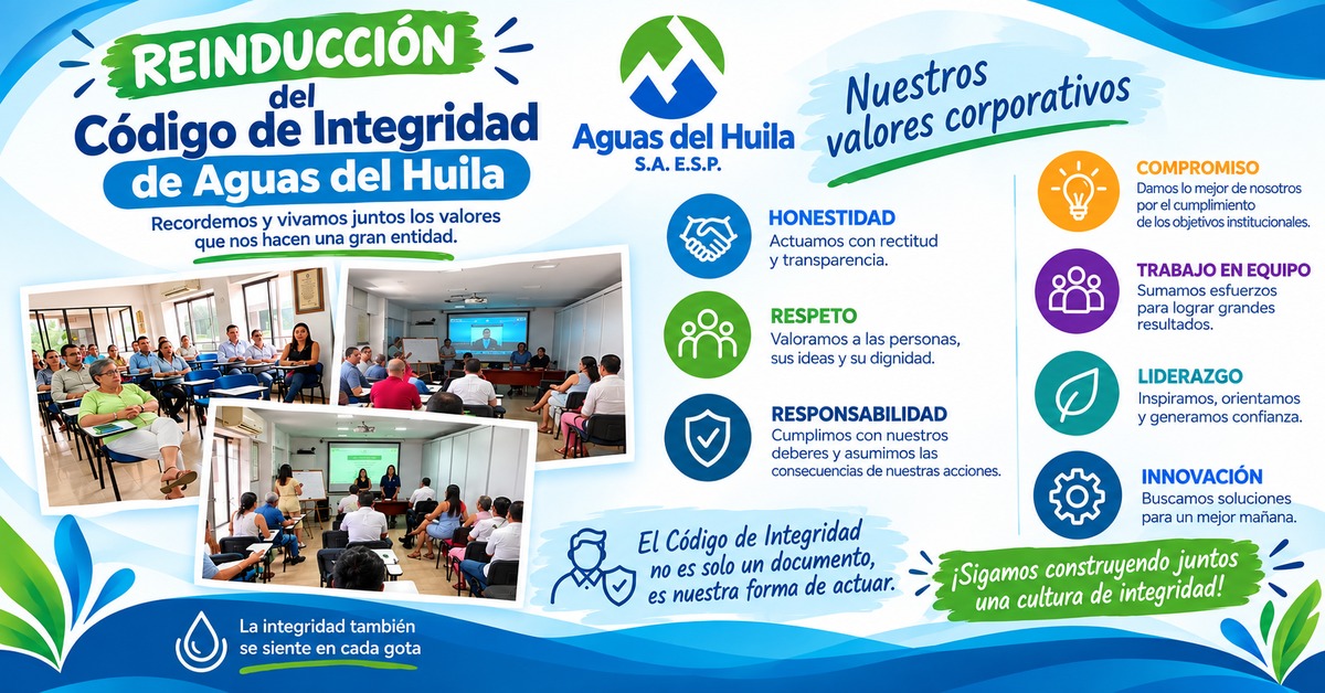 Reinducción del Código de Integridad de Aguas del Huila