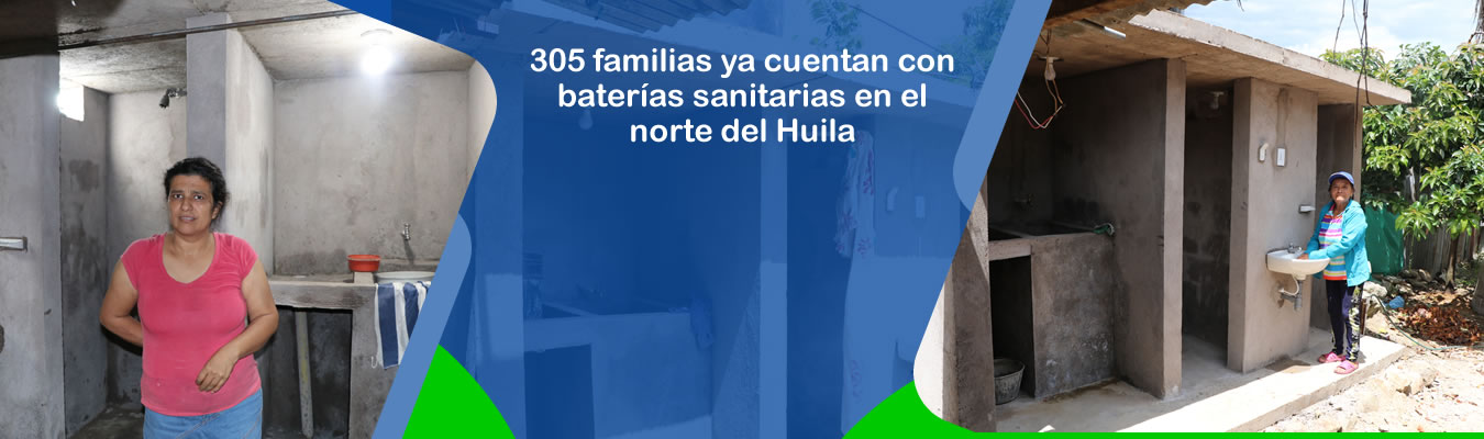 305 familias ya cuentan con baterias sanitarias en el norte del Huila