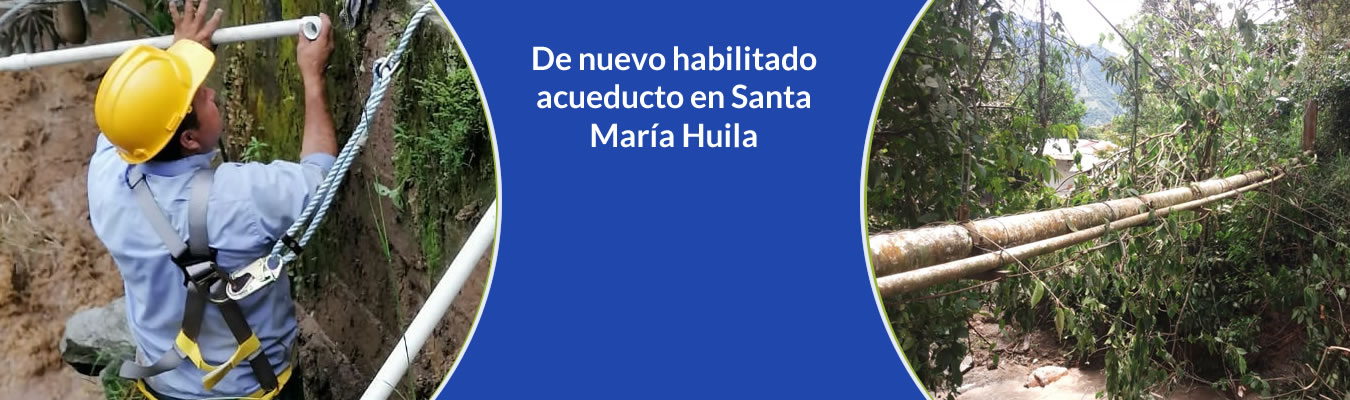 De nuevo habilitado acueducto en Santa Maria Huila